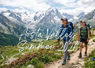 Summer 2026 in Aosta Valley: What to Do in Aosta, Cogne and Courmayeur